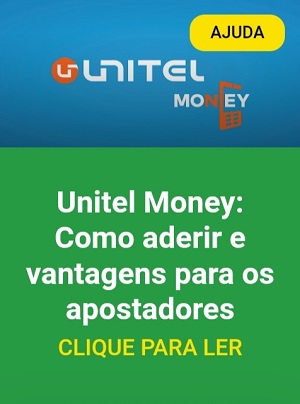 Unitel-Money-Como-aderir-e-vantagens-para-os-apostadores